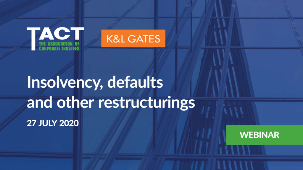 Insolvency, defaults and other restructurings